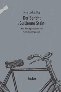 Produktbild: Der Bericht >Guillermo Stein<