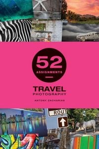 Produktbild: 52 Assignments: Travel Photography