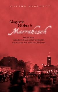 Produktbild: Magische N&auml;chte in Marrakesch