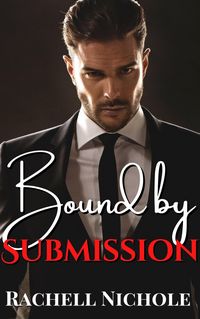 Produktbild: Bound By Submission (The K Club Dark Side, #2)