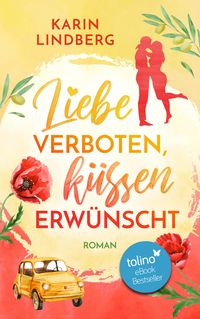 Produktbild: Liebe verboten, k&uuml;ssen erw&uuml;nscht
