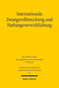 Produktbild: Internationale Zwangsvollstreckung und Haftungsverwirklichung