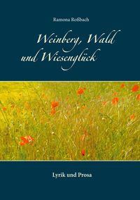 Produktbild: Weinberg, Wald und Wiesengl&uuml;ck