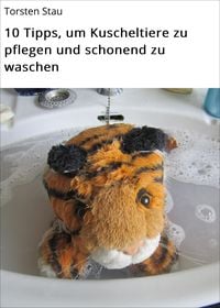 Produktbild: 10 Tipps, um Kuscheltiere zu pflegen und schonend zu waschen