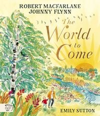 Produktbild: The World to Come - World to Come - A Times Book of the Year 2024