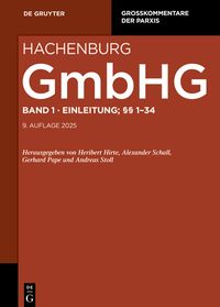 Produktbild: Max Hachenburg: Gesetz betreffend die Gesellschaften mit beschr&auml;nkter Haftung (GmbHG) / Einleitung; &sect;&sect; 1-34