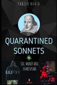 Produktbild: Quarantined Sonnets: Sex, Money and Shakespeare