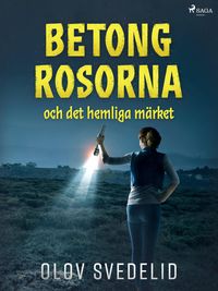 Produktbild: Betongrosorna och det hemliga m&auml;rket