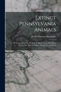 Produktbild: Extinct Pennsylvania Animals