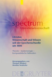 Produktbild: Literatur, Wissenschaft und Wissen seit der Epochenschwelle um 1800