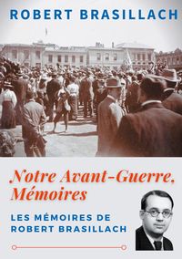 Produktbild: Notre Avant-Guerre, M&eacute;moires
