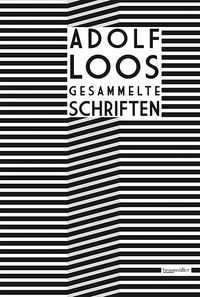 Bild vom Artikel Adolf Loos - Gesammelte Schriften vom Autor Adolf Loos