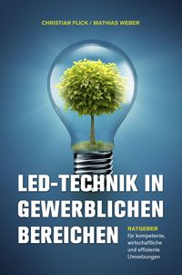 Produktbild: LED-Technik in gewerblichen Bereichen