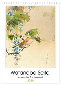 Produktbild: Watanabe Seitei - Japanische Tuschmalerei (Wandkalender 2026 DIN A3 hoch), CALVENDO Monatskalender