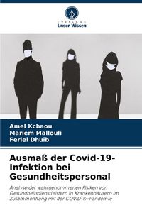 Produktbild: Ausma&szlig; der Covid-19-Infektion bei Gesundheitspersonal