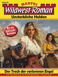 Produktbild: Wildwest-Roman - Unsterbliche Helden 63