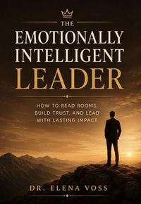 Produktbild: The Emotionally Intelligent Leader