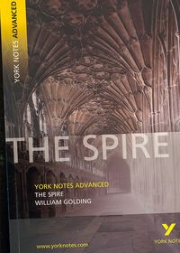 Bild vom Artikel The Spire: York Notes Advanced everything you need to catch up, study and prepare for and 2023 and 2024 exams and assessments vom Autor Tba To Be Announced