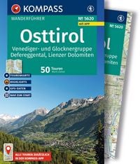 Produktbild: KOMPASS Wanderf&uuml;hrer Osttirol, Venediger- und Glocknergruppe, Defereggental, Lienzer Dolomiten, 50 Touren mit Extra-Tourenkarte