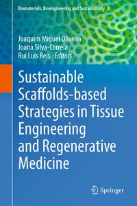 Produktbild: Sustainable Scaffolds-based Strategies in Tissue Engineering and Regenerative Medicine