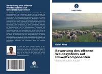 Produktbild: Bewertung des offenen Weidesystems auf Umweltkomponenten