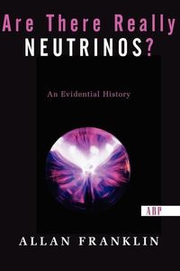Produktbild: Franklin, A: Are There Really Neutrinos?