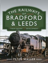 Produktbild: Railways of Bradford and Leeds