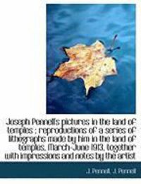 Produktbild: Joseph Pennell's Pictures in the Land of Temples: Reproductions of a Series of Lithographs Made by