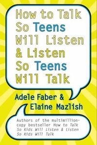 Produktbild: How to Talk So Teens Will Listen and Listen So Teens Will Talk