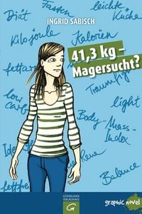 Produktbild: 41,3 kg - Magersucht?