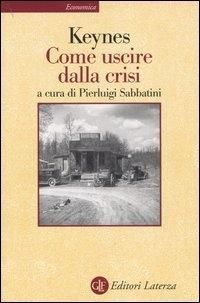 Produktbild: Come uscire dalla crisi