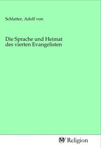 Produktbild: Die Sprache und Heimat des vierten Evangelisten
