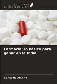 Produktbild: Farmacia: lo b&aacute;sico para ganar en la India