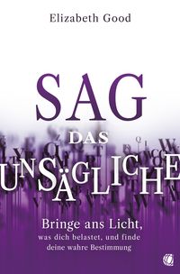 Produktbild: Sag das Uns&auml;gliche
