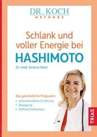 Produktbild: Schlank und voller Energie bei Hashimoto