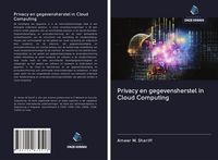 Produktbild: Privacy en gegevensherstel in Cloud Computing