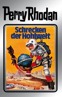 Produktbild: Perry Rhodan 22: Schrecken der Hohlwelt (Silberband)
