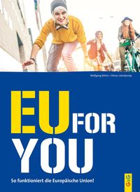 Bild vom Artikel EU for you! vom Autor Wolfgang Böhm