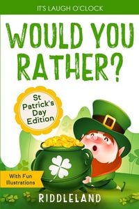 Produktbild: It's Laugh O'Clock - Would You Rather? St Patrick's Day Edition