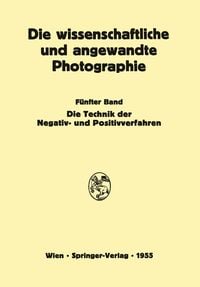 Produktbild: Die Technik der Negativ- und Positivverfahren