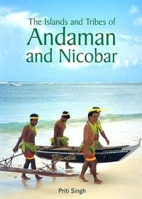 Produktbild: The Islands and Tribes of Andaman and Nicobar