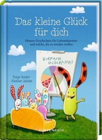 Bild vom Artikel Das kleine Glück für dich vom Autor Katja Reider