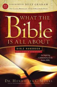 Produktbild: Mears, H: What the Bible Is All about Handbook-Revised-KJV E