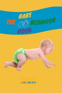 Produktbild: The Baby Behavior Book