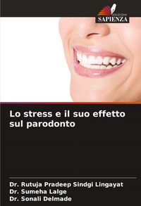 Produktbild: Lo stress e il suo effetto sul parodonto