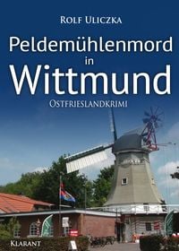 Produktbild: Peldemühlenmord in Wittmund. Ostfrieslandkrimi