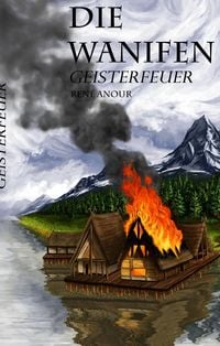 Produktbild: Die Wanifen-Geisterfeuer