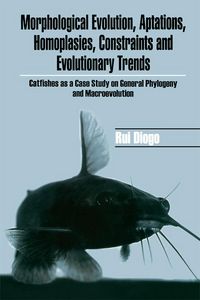 Produktbild: Morphological Evolution, Adaptations, Homoplasies, Constraints, and Evolutionary Trends