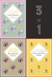 Produktbild: Starke junge Frauen. Anne auf Green Gables, Der geheime Garten & Little Women (3in1-Bundle)
