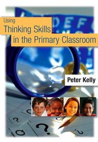 Produktbild: Using Thinking Skills in the Primary Classroom
